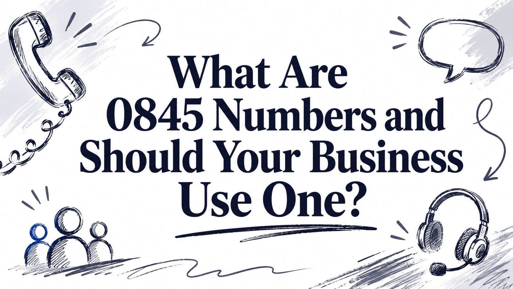 What Are 0845 Numbers and Should Your Business Use One?