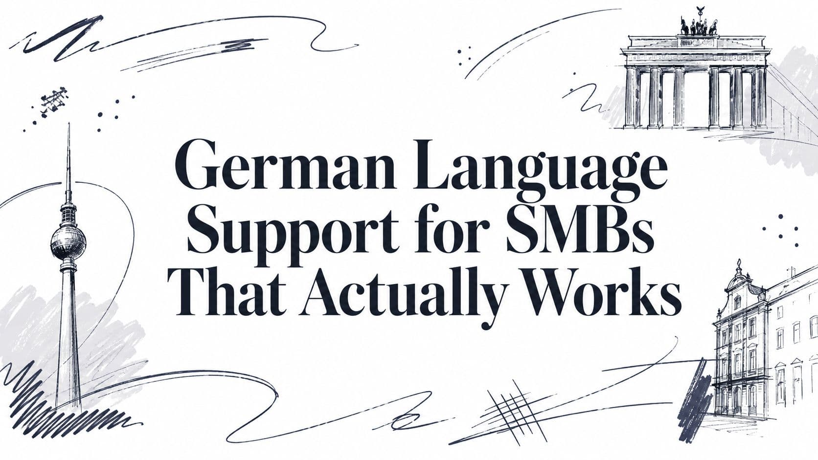 German Language Support for SMBs That Actually Works